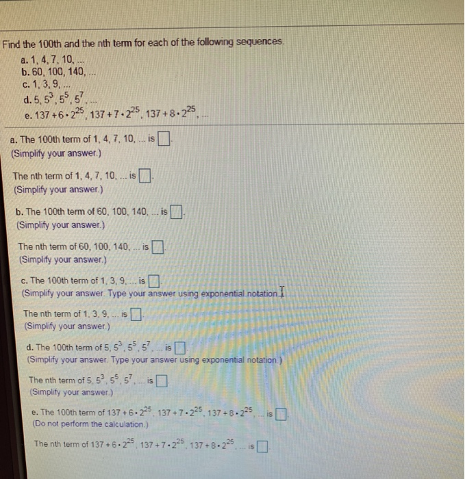 Solved Find the 100th and the nth term for each of the | Chegg.com
