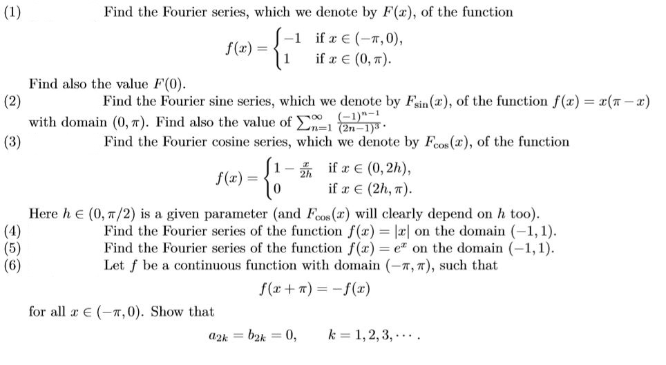 Solved Find the Fourier series, which we denote by F(x), of | Chegg.com