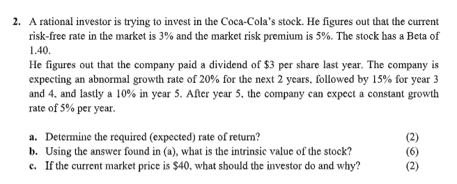 Solved 2 A Rational Investor Is Trying To Invest In The Chegg