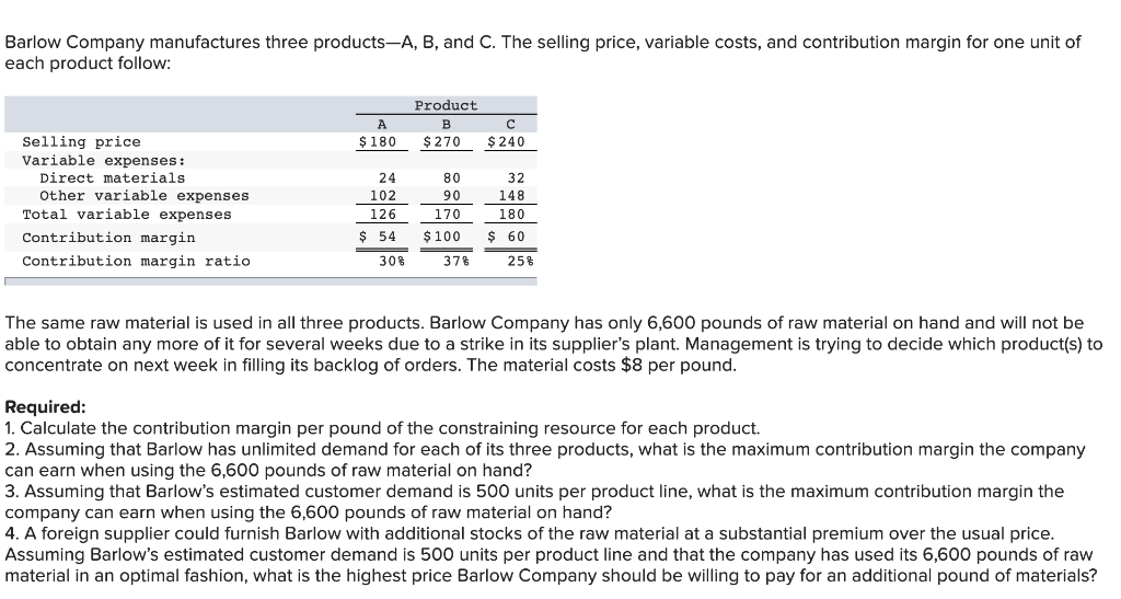 Solved Barlow Company Manufactures Three Products-A, B, And | Chegg.com