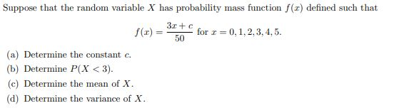 Solved Suppose that the random variable X has probability | Chegg.com