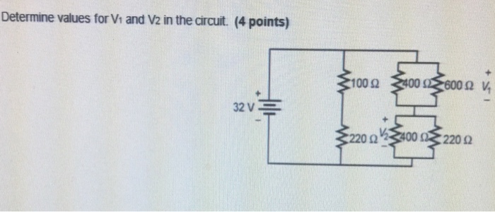 Solved Determine Values For V 1 And V 2 In The Circuit