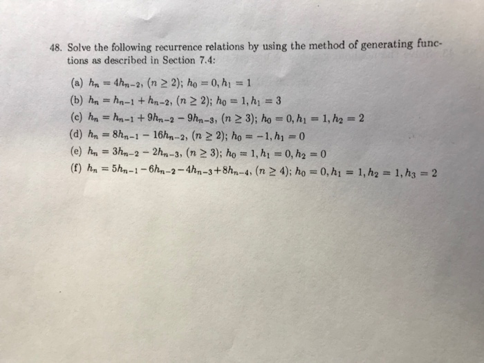 Solved 48. Solve the following recurrence relations by using | Chegg.com