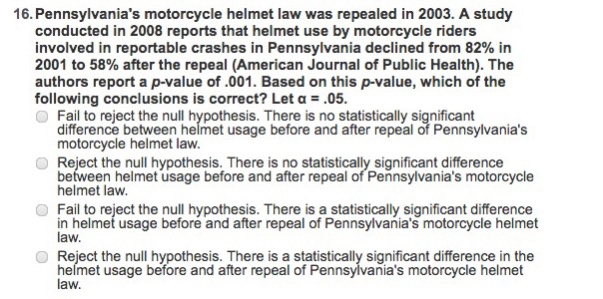 Solved 16. Pennsylvania's motorcycle helmet law was repealed | Chegg.com