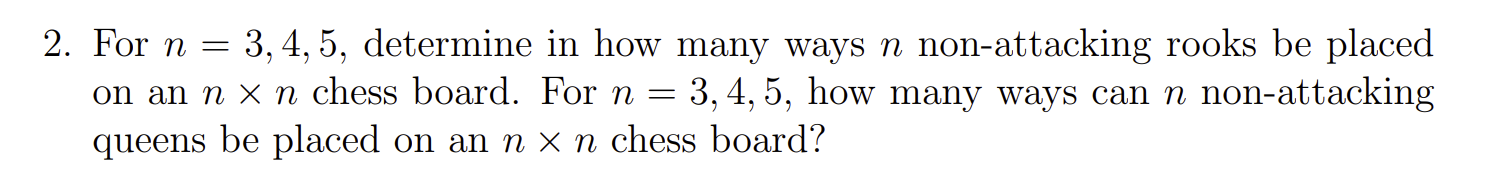 Solved 2. For n = = 3,4,5, determine in how many ways n | Chegg.com
