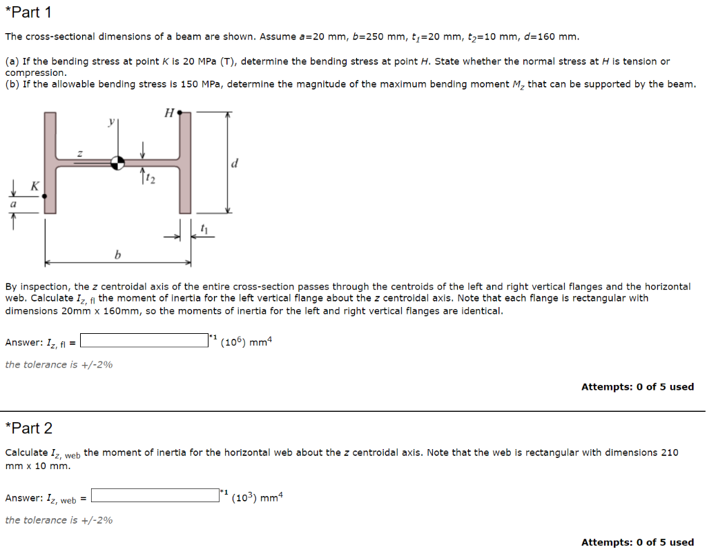 Solved *Part 1 The crosssectional dimensions of a beam are