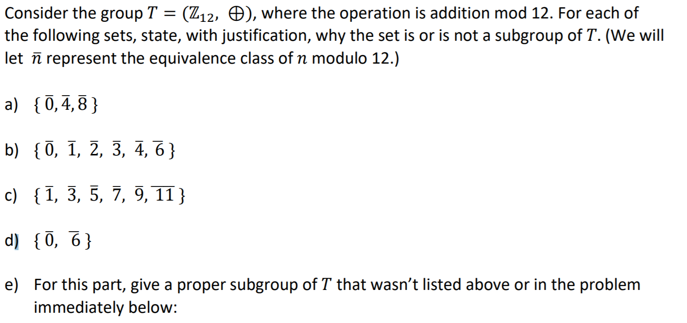 Solved Consider The Group T Z12 0 Where The Operation