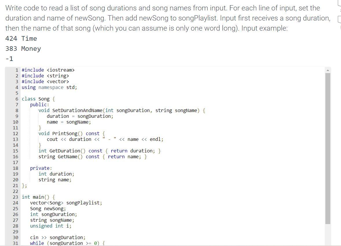 Solved C++ Write code to read a list of song durations and | Chegg.com