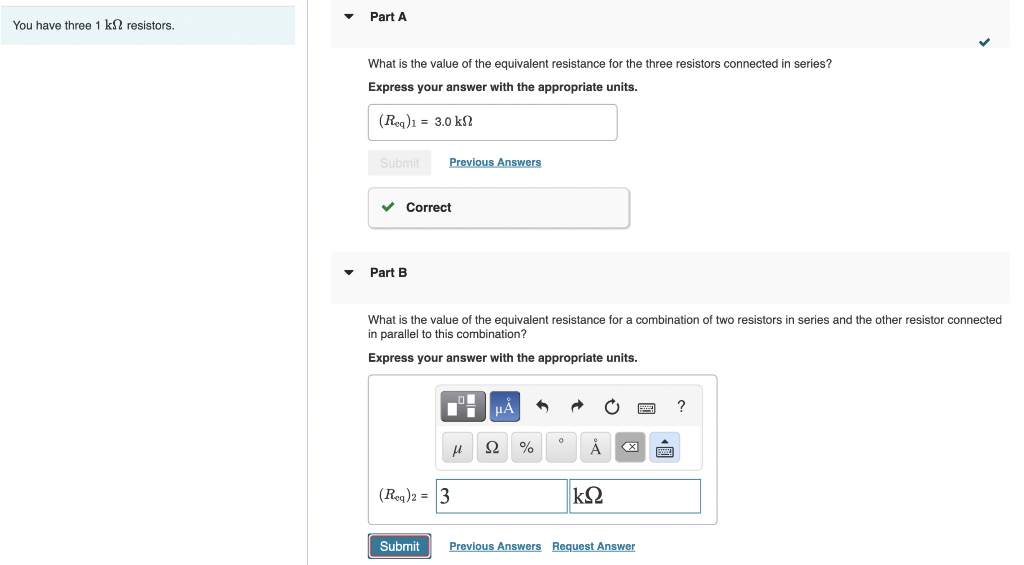 Solved Part A You have three 1 k2 resistors. What is the