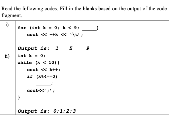 Solved Read the following codes. Fill in the blanks based on | Chegg.com