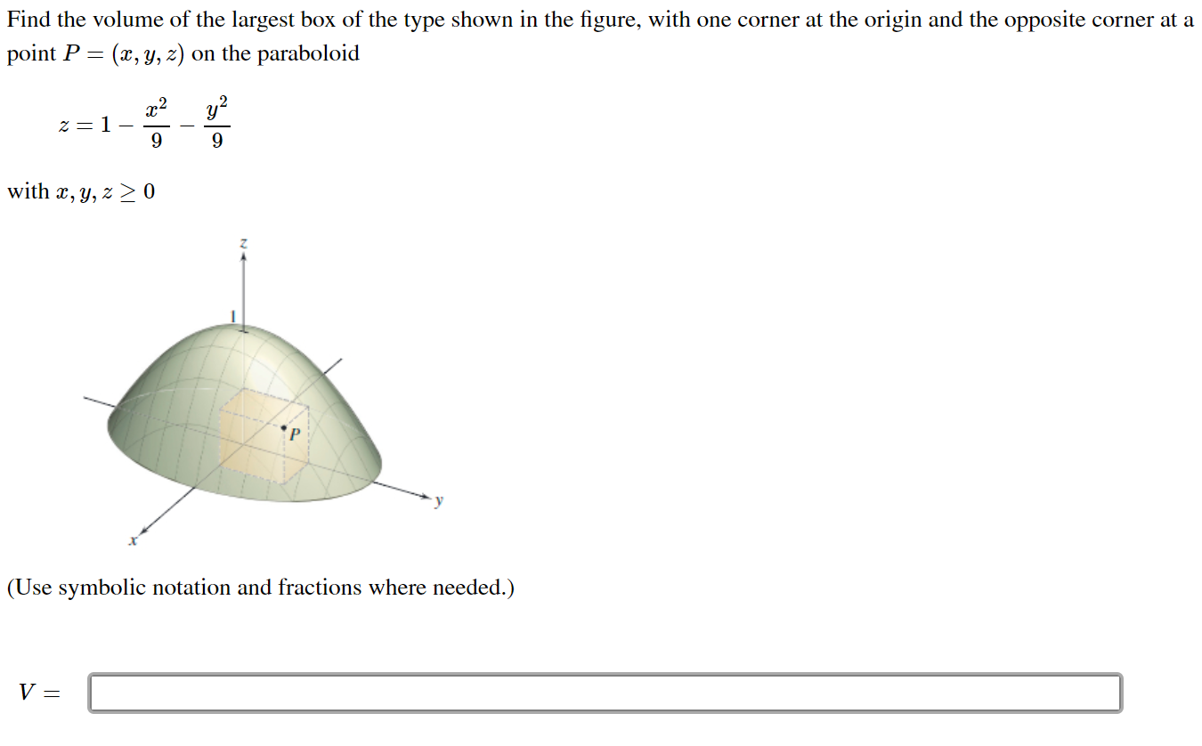 Solved Find The Volume Of The Largest Box Of The Type Sho Chegg Com