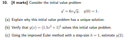 Solved 10. [4 marks] Consider the initial value problem y' = | Chegg.com
