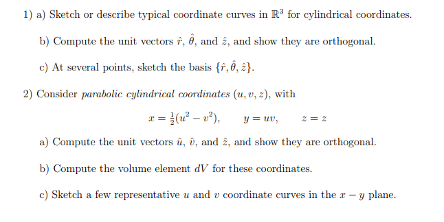 Solved 1 A Sketch Or Describe Typical Coordinate Curves Chegg Com