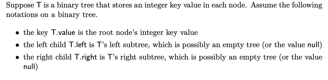 Solved Suppose T is a binary tree that stores an integer key | Chegg.com