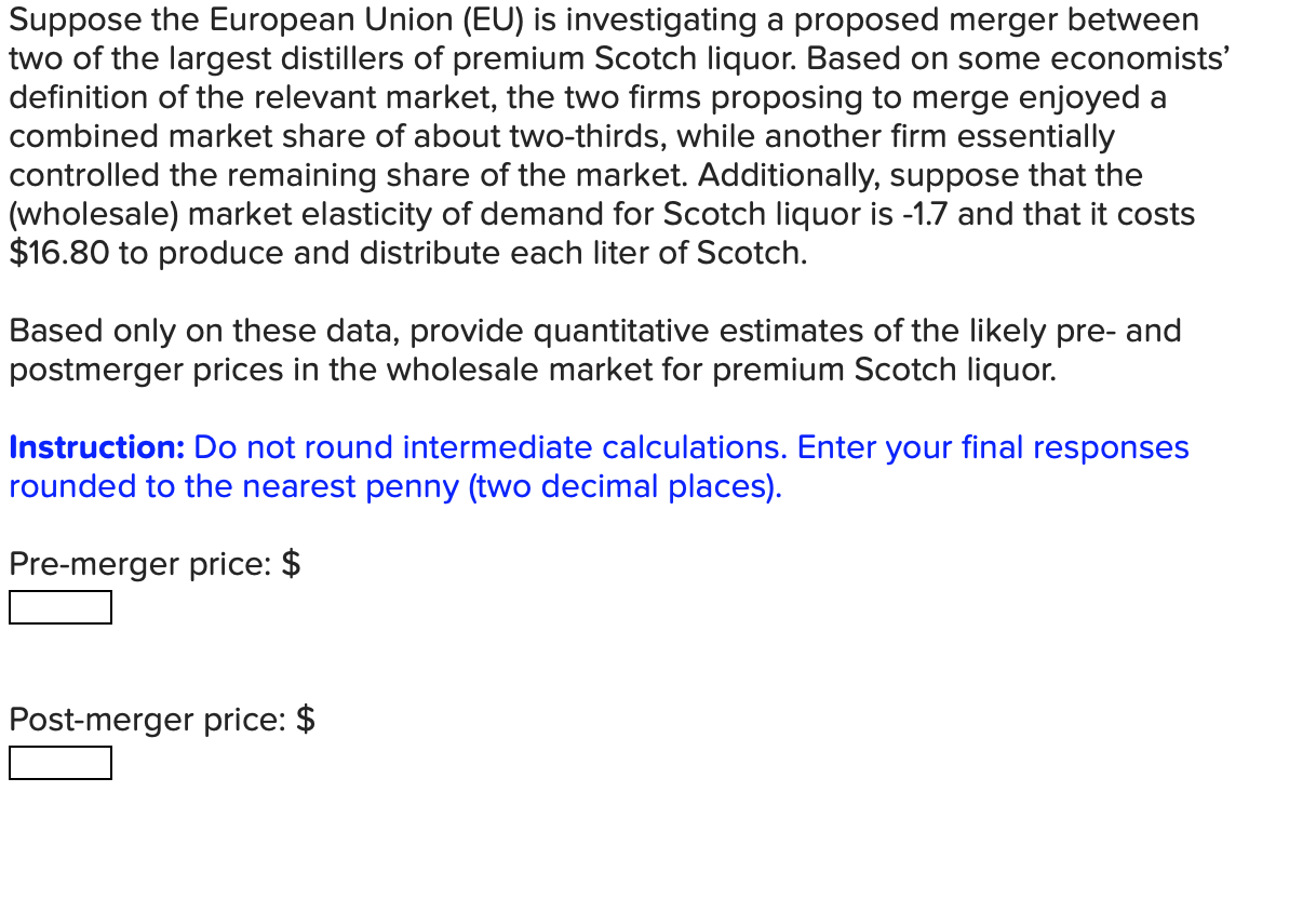 Solved Suppose The European Union (EU) Is Investigating A | Chegg.com