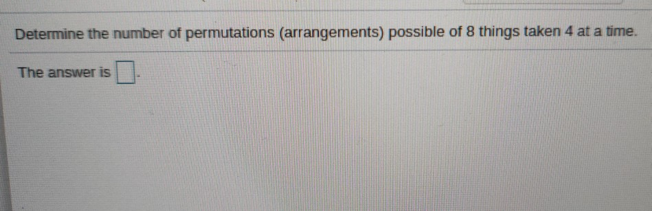 Solved Determine the number of permutations (arrangements) | Chegg.com