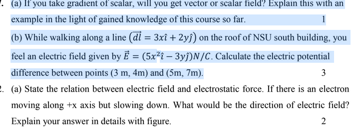 Solved (a) If you take gradient of scalar, will you get | Chegg.com