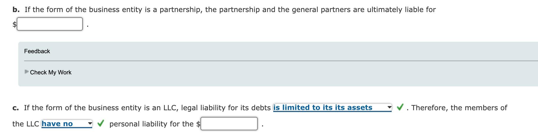 Solved B. If The Form Of The Business Entity Is A | Chegg.com