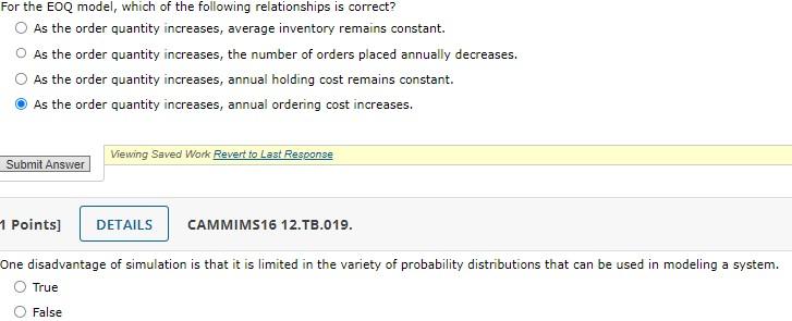 Solved As the order quantity increases, annual ordering cost | Chegg.com