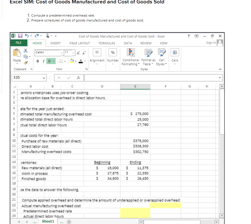 Solved Excel SIM: Cost of Goods Manufactured and Cost of | Chegg.com
