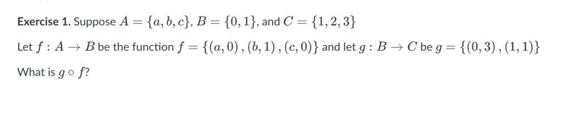 Solved Exercise 1. Suppose A={a,b,c},B={0,1}, And C={1,2,3} | Chegg.com