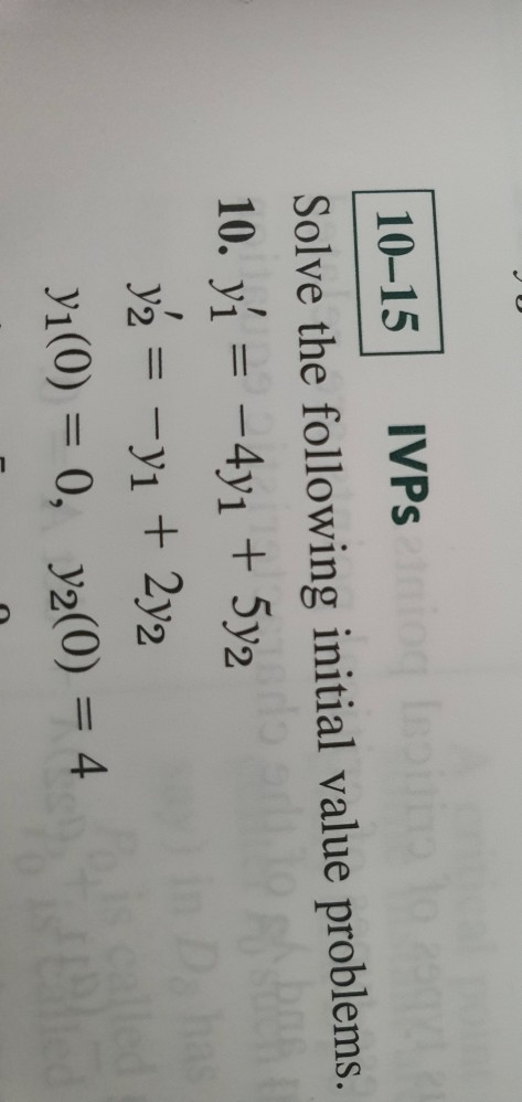 Solved 10 15 Ivps Solve The Following Initial Value Chegg Solved 10 15 Ivps Solve The Following Initial Value Chegg