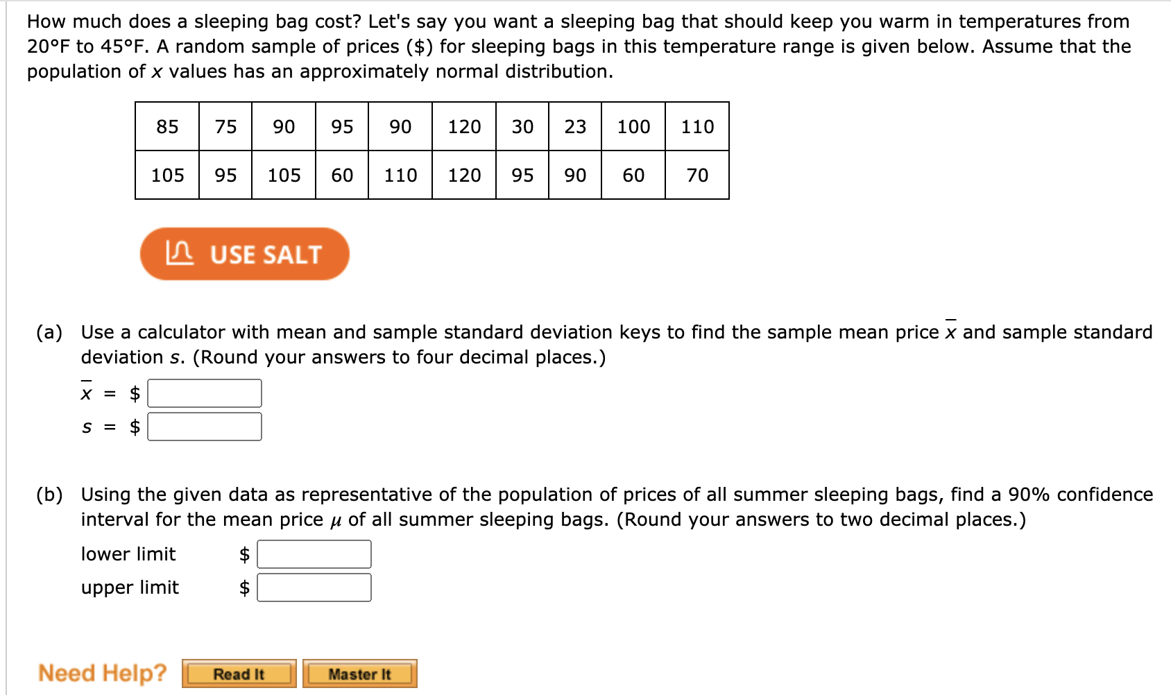 Solved How much does a sleeping bag cost? Let's say you want