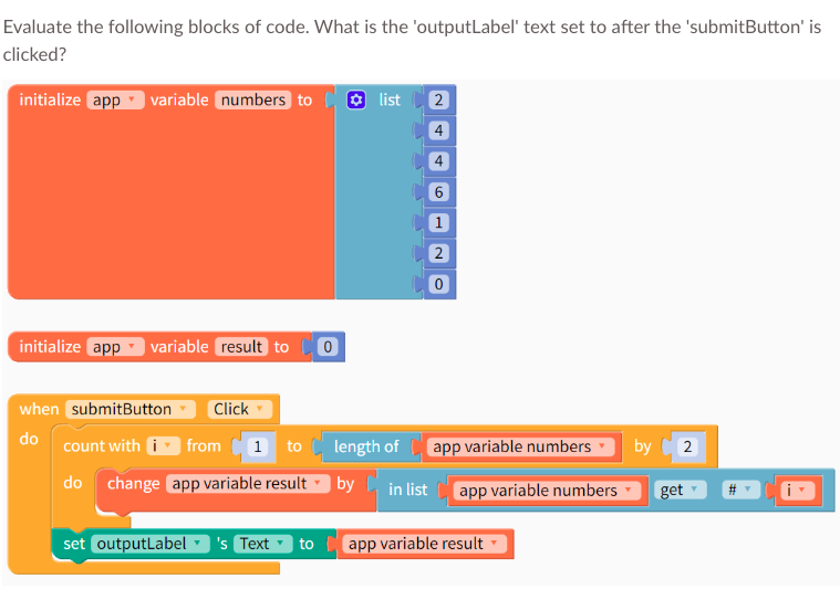 Solved Evaluate the following blocks of code. What is the | Chegg.com