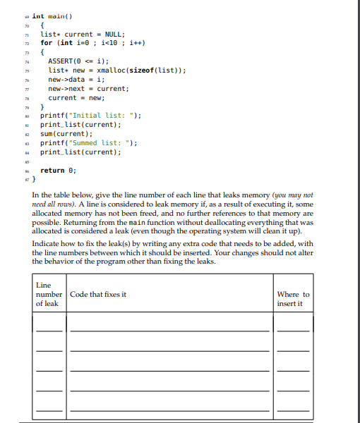 Solved 2. Allocating and Freeing Memory in C Here is a leaky | Chegg.com