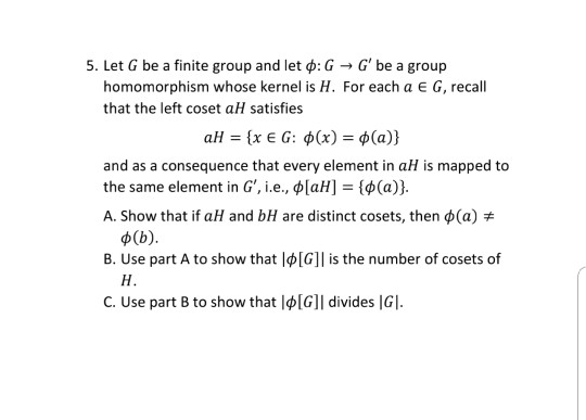 Solved 5 Let G Be A Finite Group And Let G G Be A Grou Chegg Com