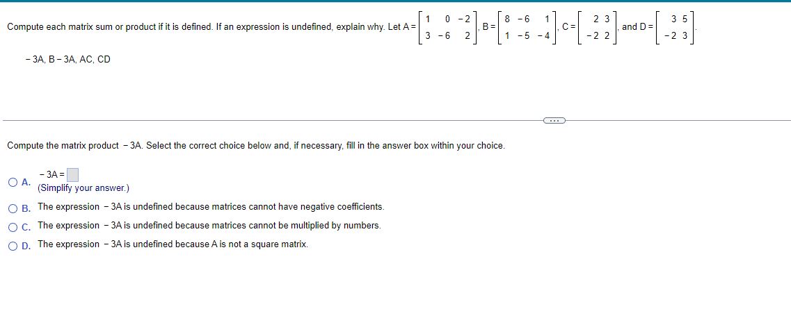 Solved −3A,B−3A,AC,CD Compute the matrix product −3 A. | Chegg.com