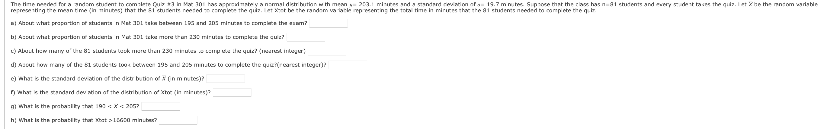 Solved The time needed for a random student to complete Quiz | Chegg.com