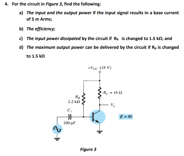 Solved 4. For the circuit in Figure 3, find the following: | Chegg.com