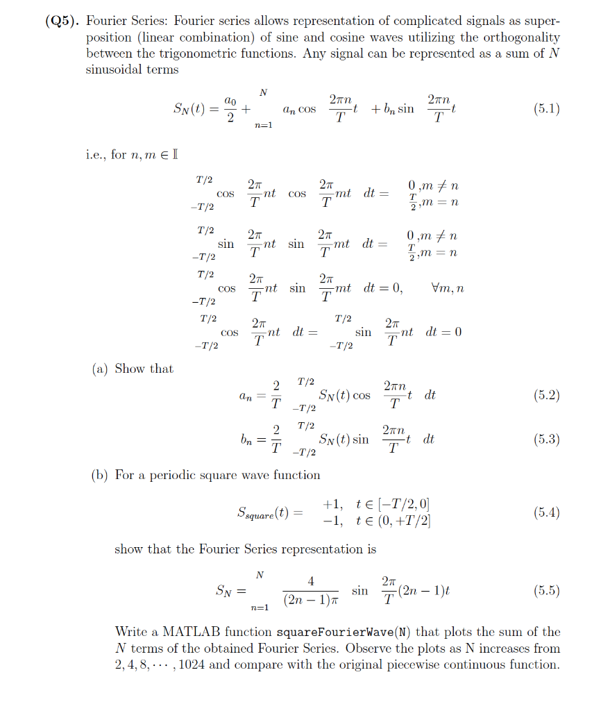 Solved (Q5). Fourier Series: Fourier series allows | Chegg.com