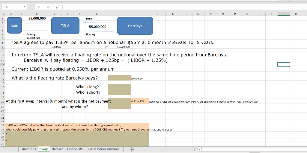 Solved a) Calculate the floating rate Barclays pays