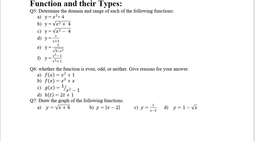 Function And Their Types Q5 Determine The Domain Chegg Com