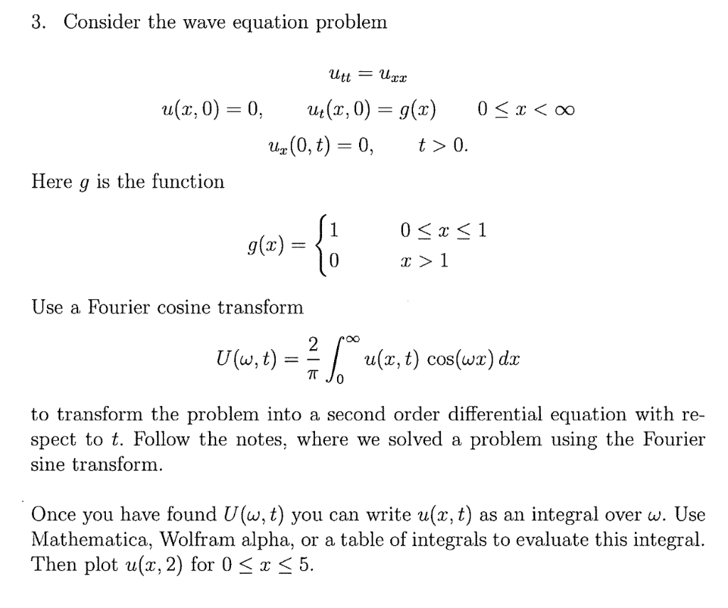 3-consider-the-wave-equation-problem-utt-u-x-0-g-chegg