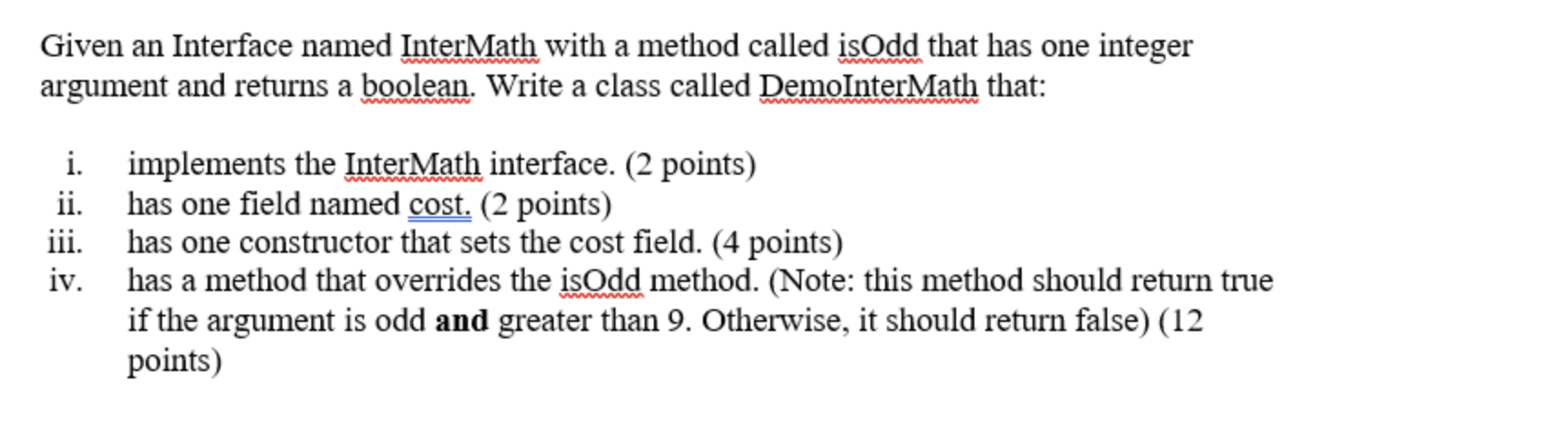 Solved Given an Interface named InterMath with a method | Chegg.com