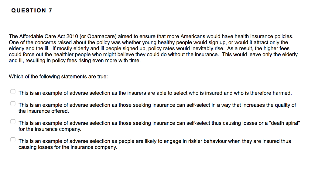 Solved QUESTION 7 The Affordable Care Act 2010 (or