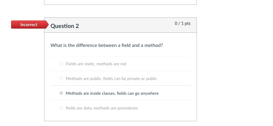 Solved Incorrect 0/1 pts Question 1 An object is a/an of a | Chegg.com