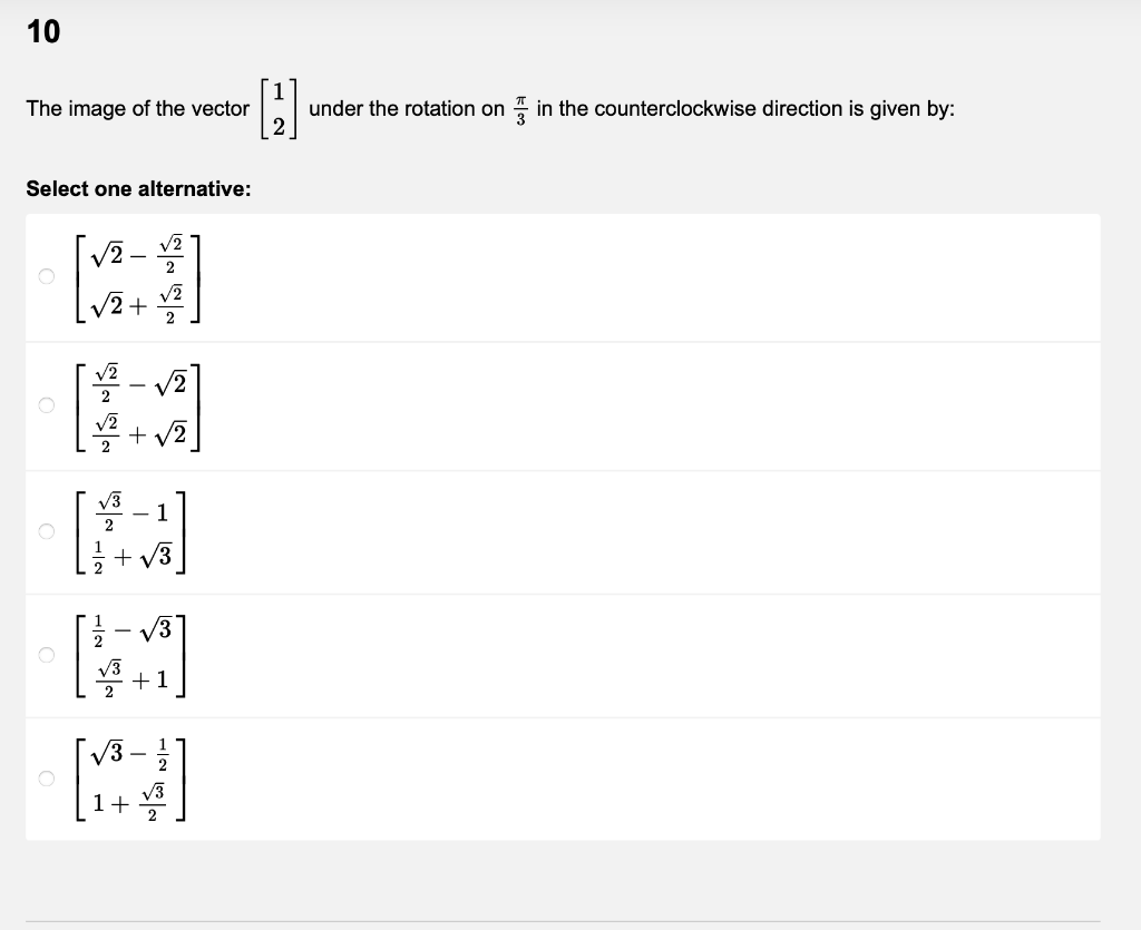 Solved 10 The image of the vector [] under the rotation on | Chegg.com