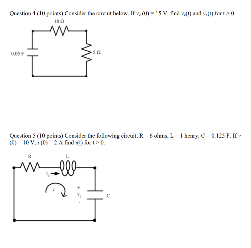 Solved Question 4 (10 Points) Consider The Circuit Below. If | Chegg.com