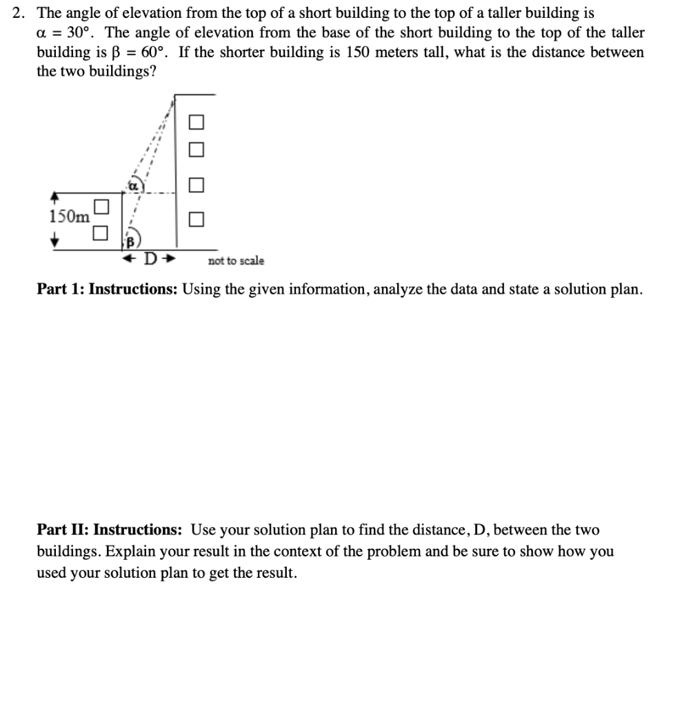 Solved 2. The Angle Of Elevation From The Top Of A Short | Chegg.com