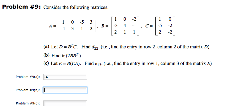 Solved Problem #9: Consider the following matrices. 2 1 01 | Chegg.com