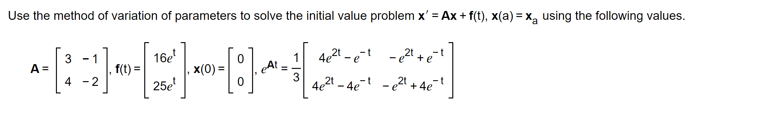 Solved se the method of variation of parameters to solve the | Chegg.com