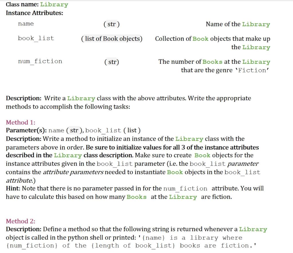 Solved Class name: Library Instance Attributes: name (str) | Chegg.com