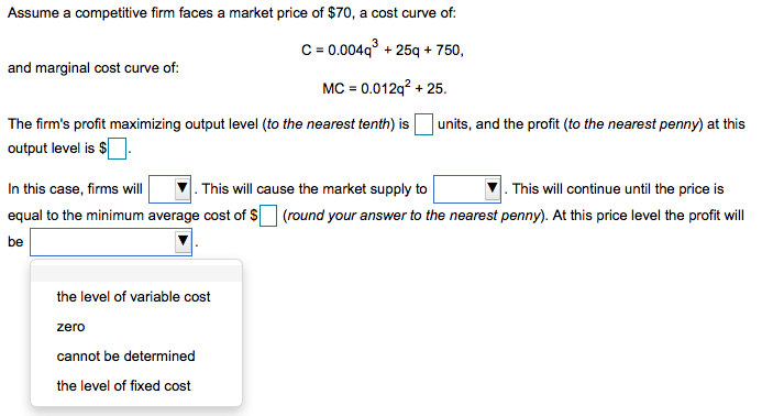 Solved Assume a competitive firm faces a market price of | Chegg.com