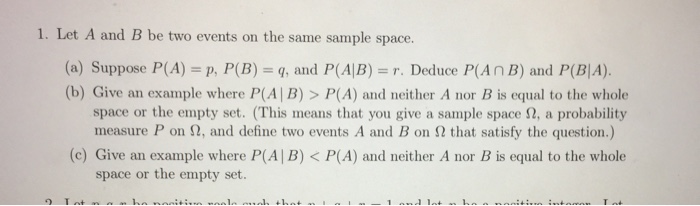 Solved 1. Let A and B be two events on the same sample | Chegg.com