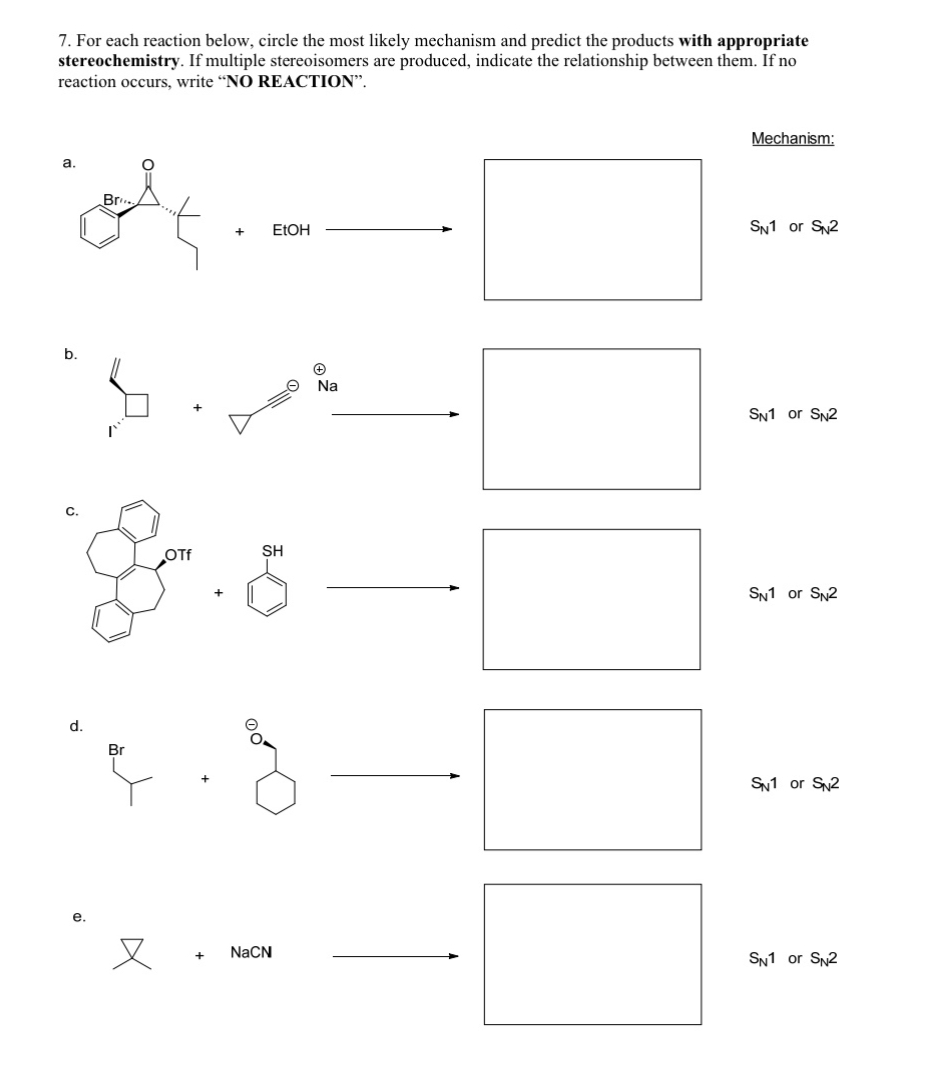 Solved 7. For each reaction below, circle the most likely | Chegg.com