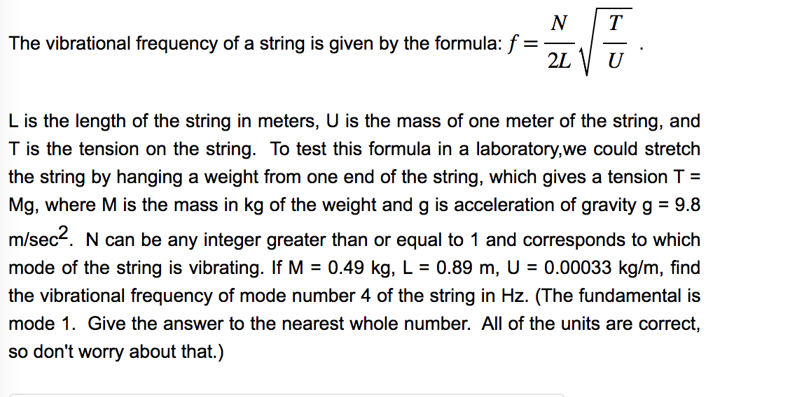 Solved The vibrational frequency of a string is given by the | Chegg.com